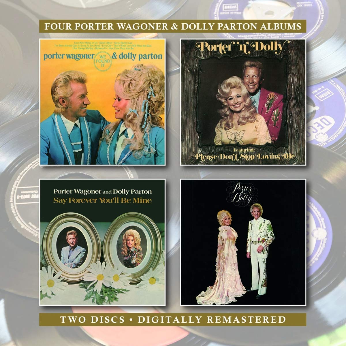 We Found It / Please Don't Stop Loving Me / Say Forever You'll Be Mine / Porter & Dolly (2CD)