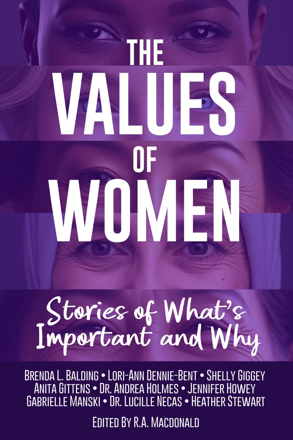 The Values of Women: Stories of What’s Important and Why