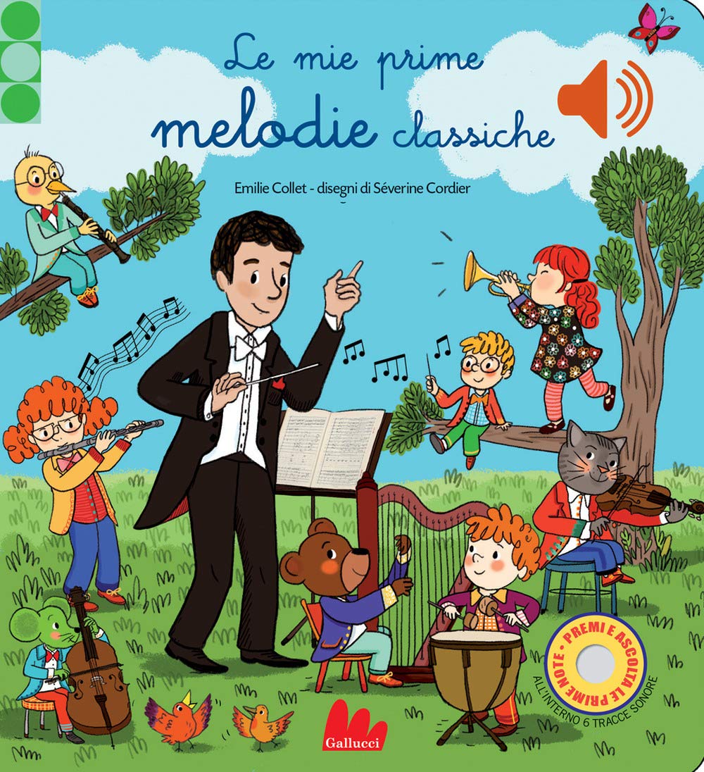 Le Mie Prime Melodie Classiche. Classici Sonori. Ediz. A Colori - 4