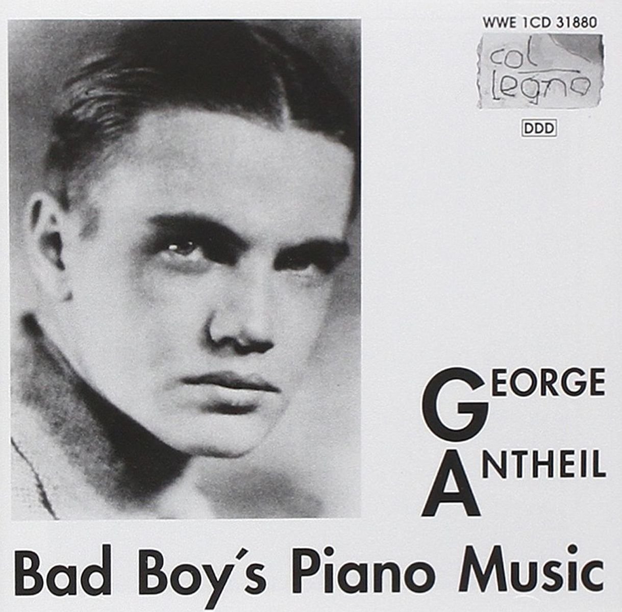 Antheil: Bad Boy's Piano Music