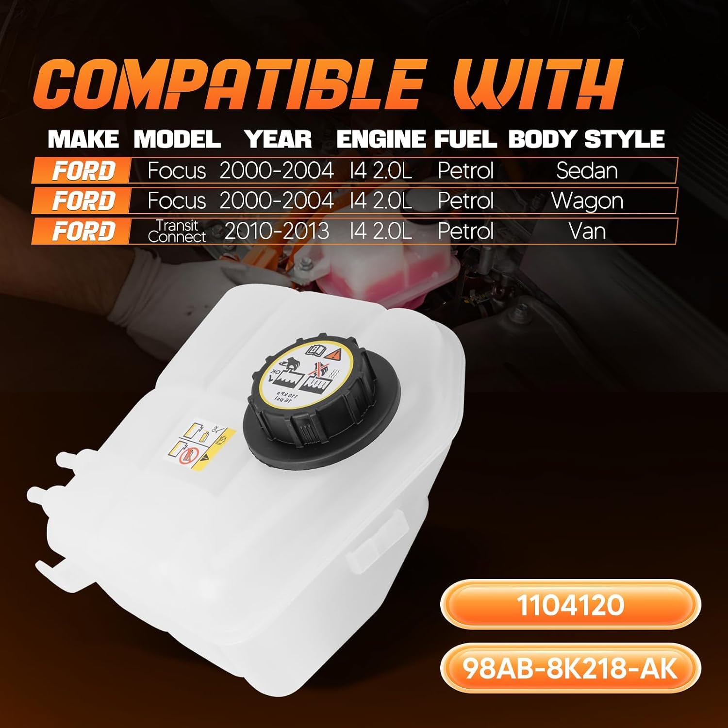 Coolant Reservoir Tank With Cap Fit for 2000-2004 Ford Focus L4 2.0L Petrol Sedan & Petrol Wagon, 2010-2013 Ford Transit Connect L4 2.0L Petrol Van, Replace#98AB8K218AK