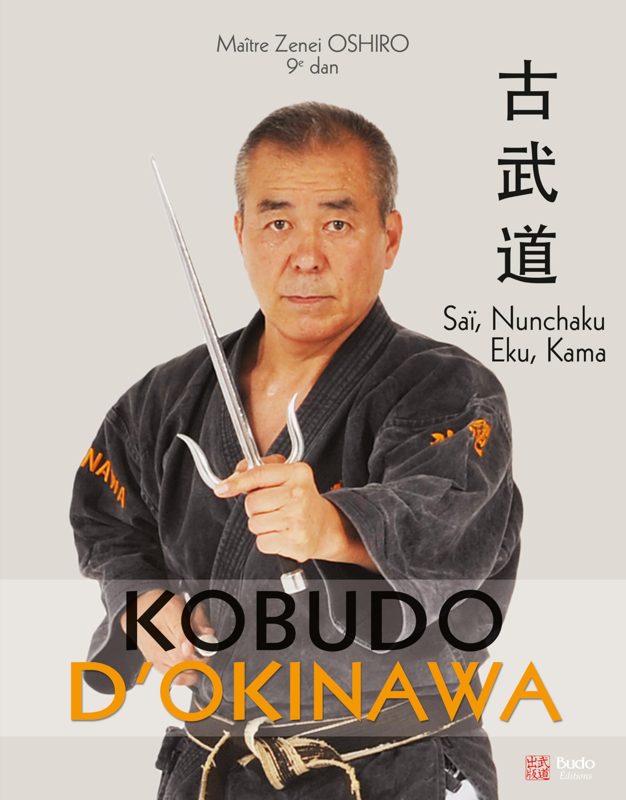 Kobudo d'Okinowa: Saï, nunchaku, eku et kama