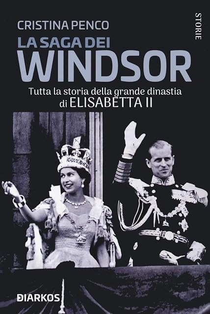 Portada de La saga dei Windsor. Tutta la storia della grande dinastia di Elisabetta II