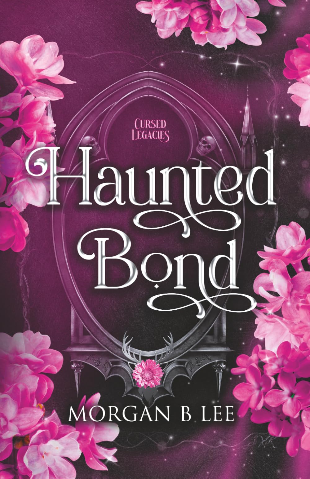 Haunted Bond: A Paranormal Reverse Harem Romance (Cursed Legacies)