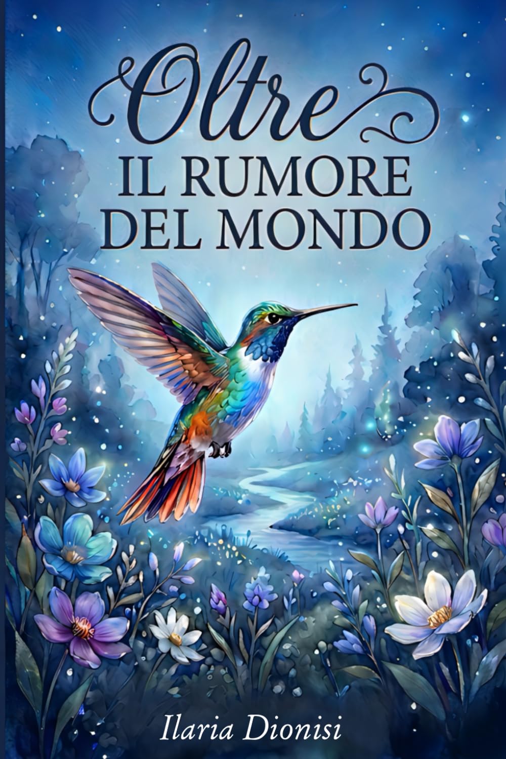 Oltre il rumore del mondo