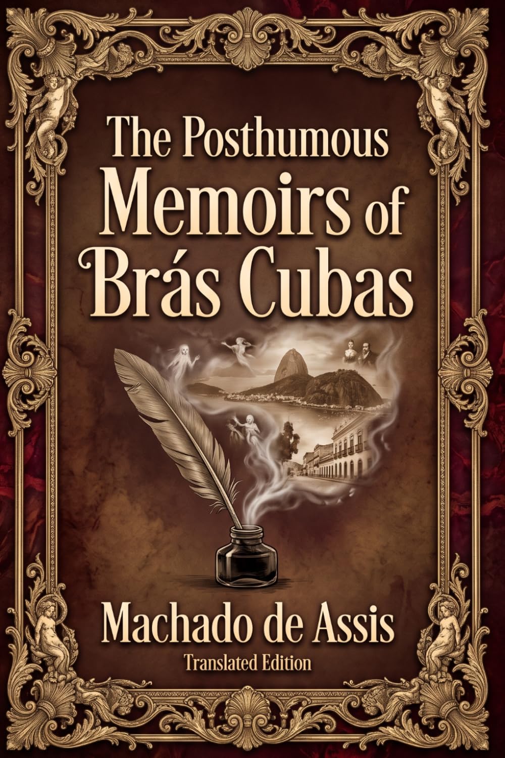 The Posthumous Memoirs of Brás Cubas