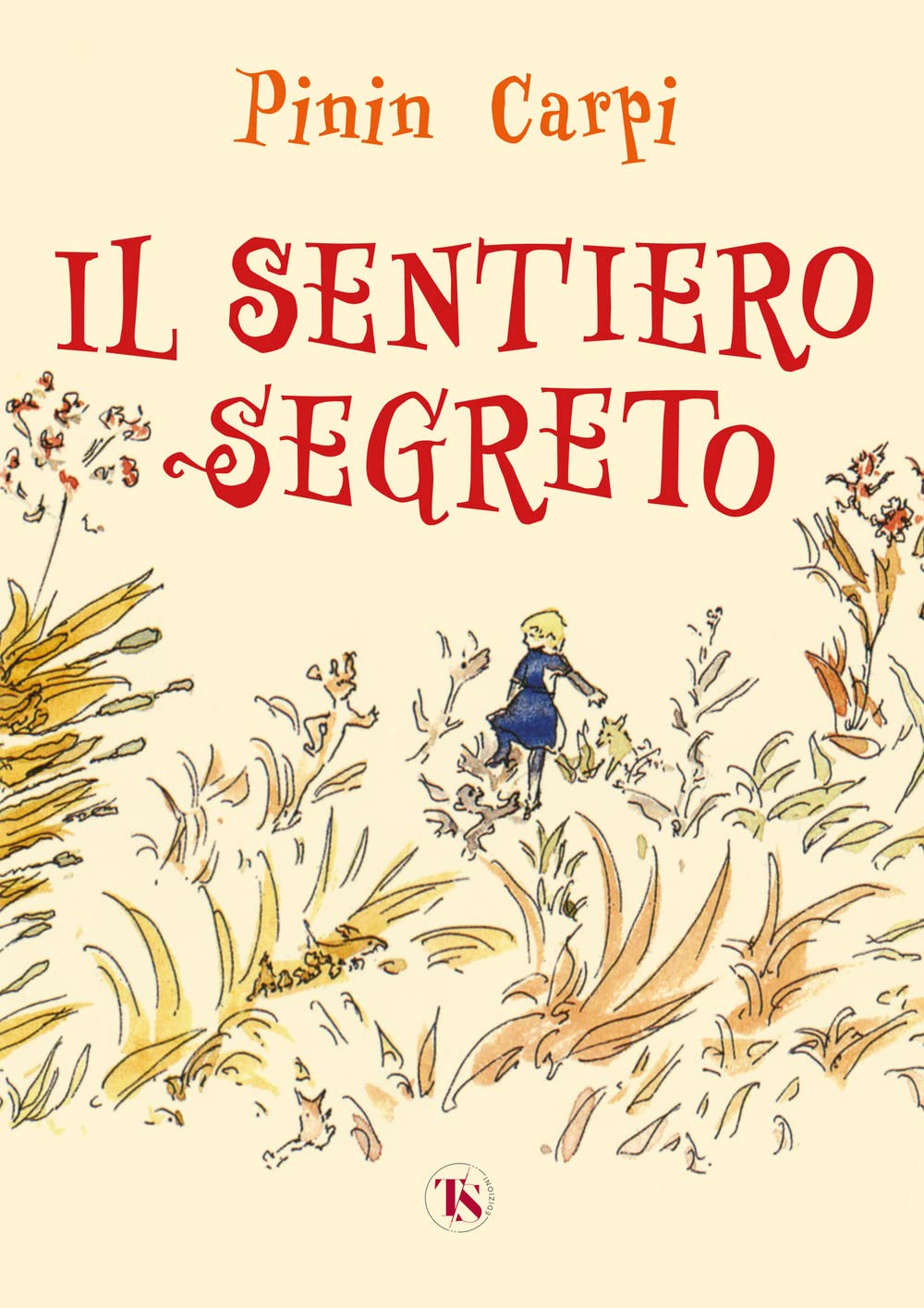 Il Sentiero Segreto. Ediz. Ad Alta Leggibilità - 4