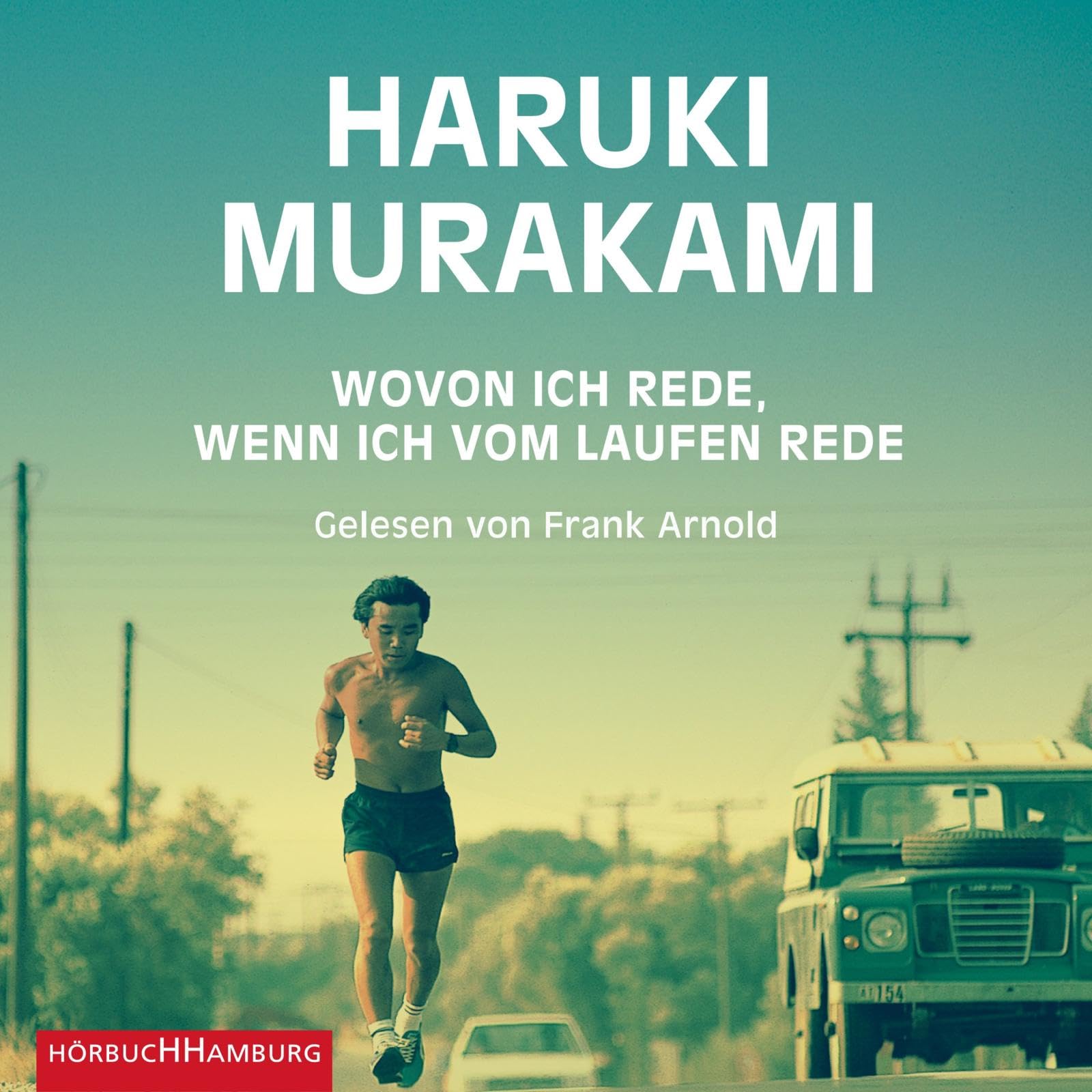 Wovon ich rede, wenn ich vom Laufen rede: 1 CD
