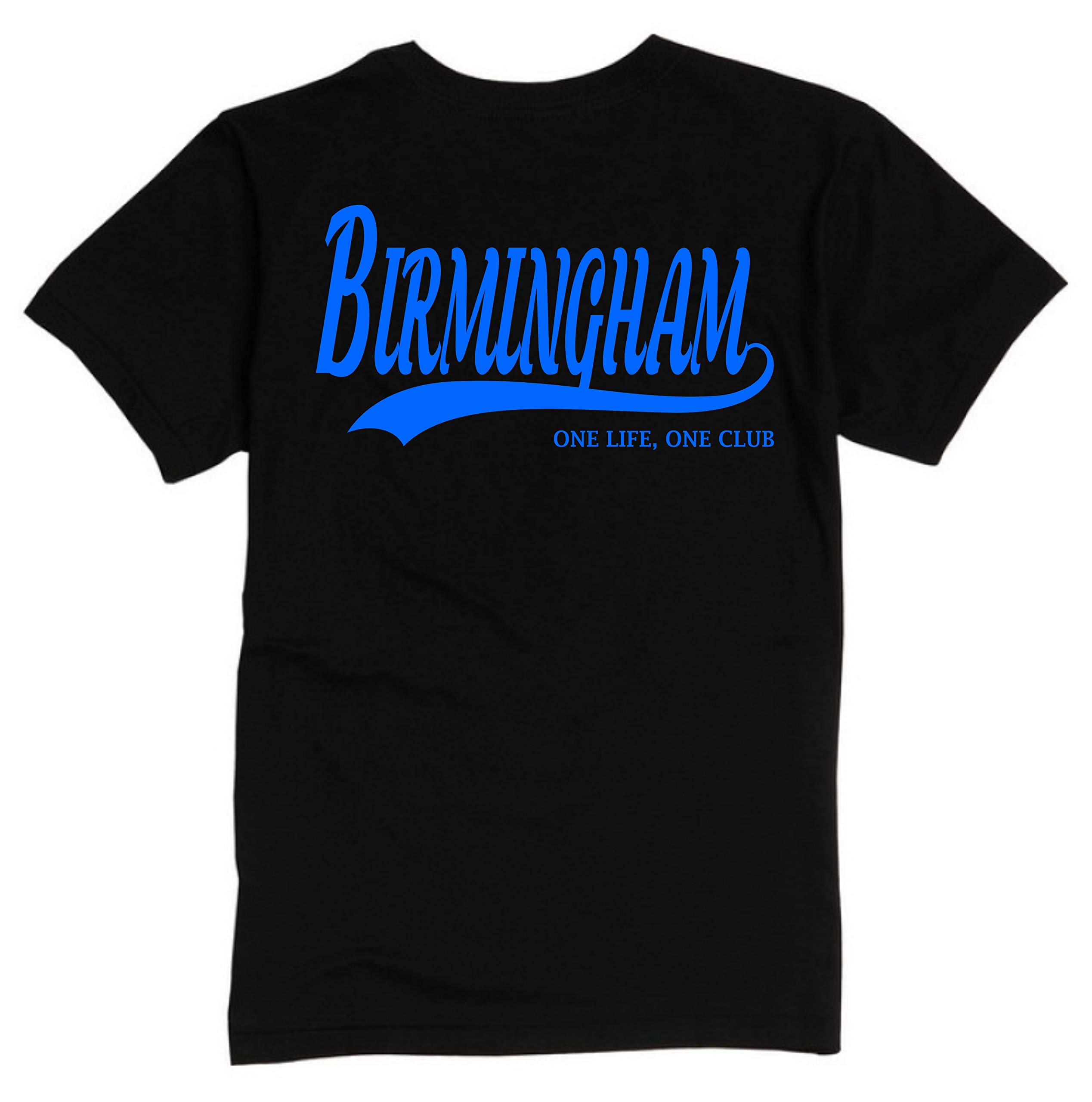 All About The Print Men's Black Birmingham One Life, One Club. Premium T Shirt Gift X-Large