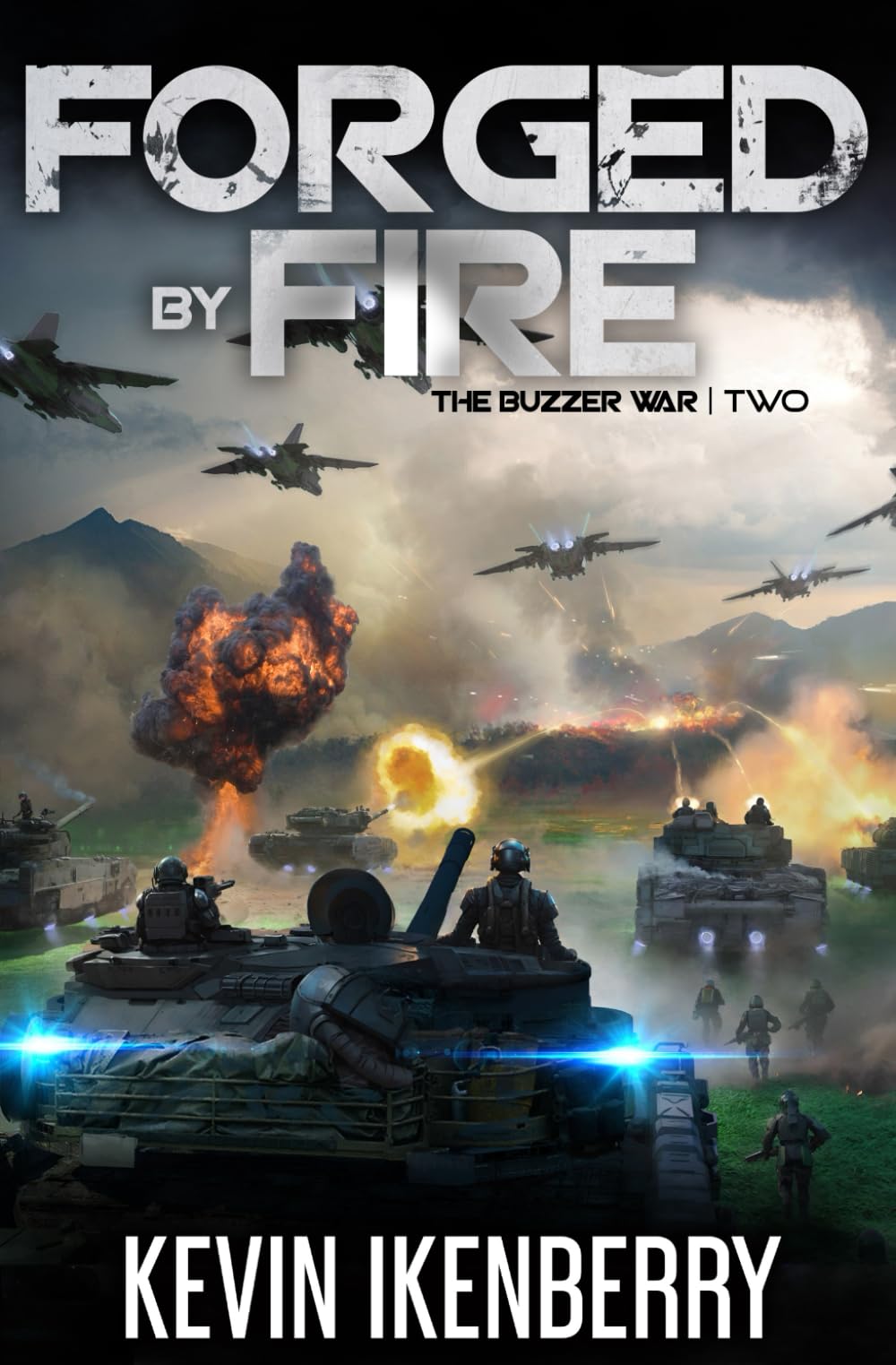 Forged by Fire (The Buzzer War)