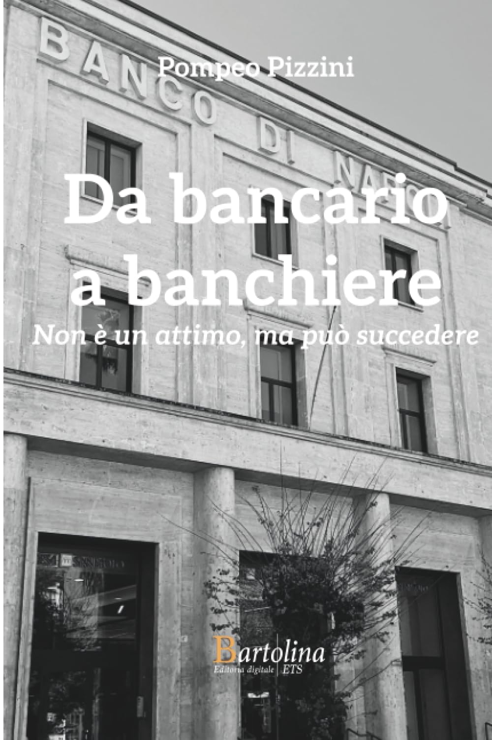 Da bancario a banchiere: Non è un attimo, ma può succedere