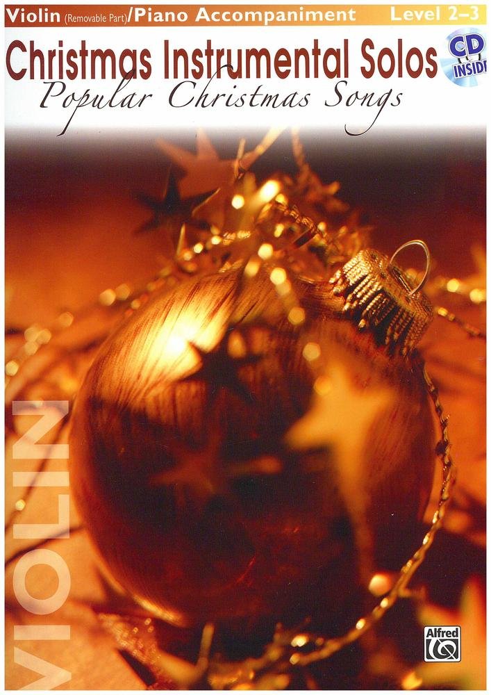 Christmas Instrumental Solos: Popular Christmas Songs for Strings: (incl. CD)