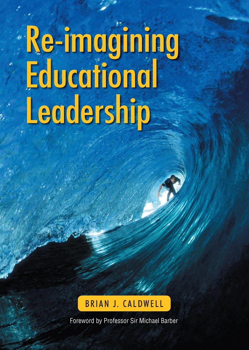 Buy Re-imagining Educational Leadership — BookShops.in