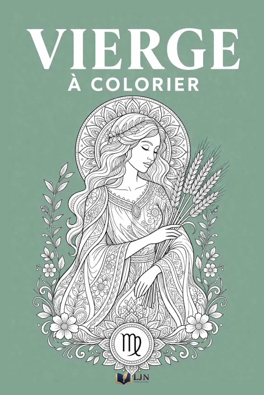 Vierge à colorier: Livre de coloriage de ton signe - 50 vérités entre humour et réalité parfois piquante (Mon Signe à Colorier)