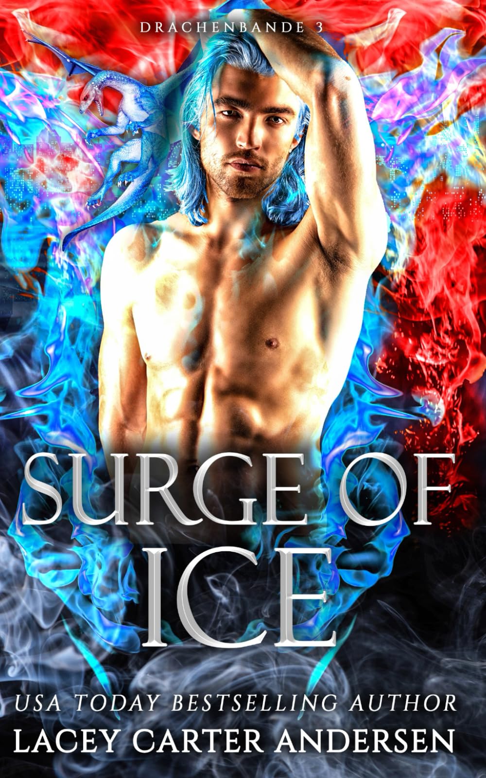 Surge of Ice: Eine paranormale Reverse-Harem-Romanze: 3 (Drachenbande)
