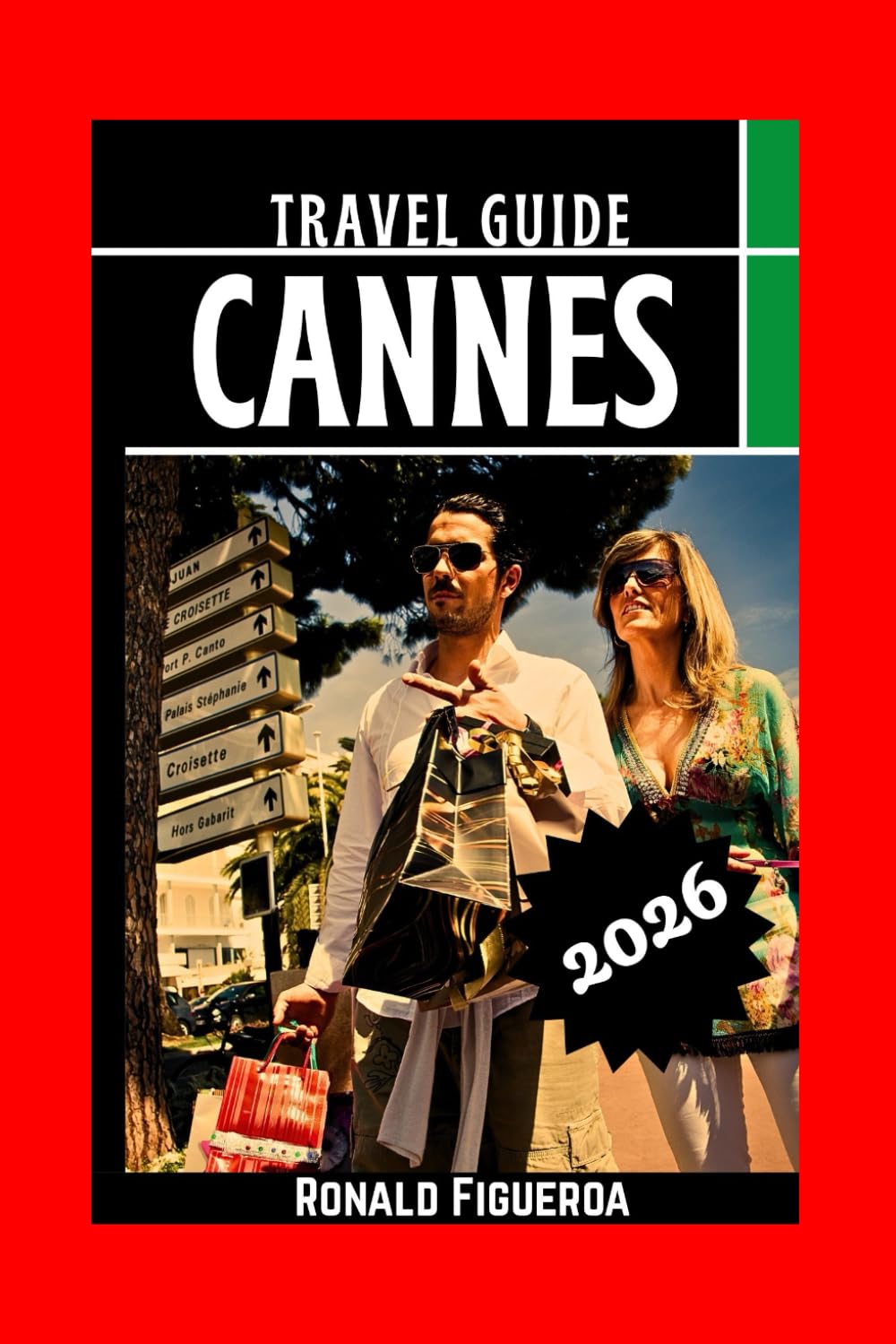 CANNES TRAVEL GUIDE 2026