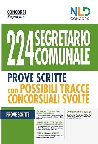 224 segretario comunale. Prove scritte con possibili tracce concorsuali svolte
