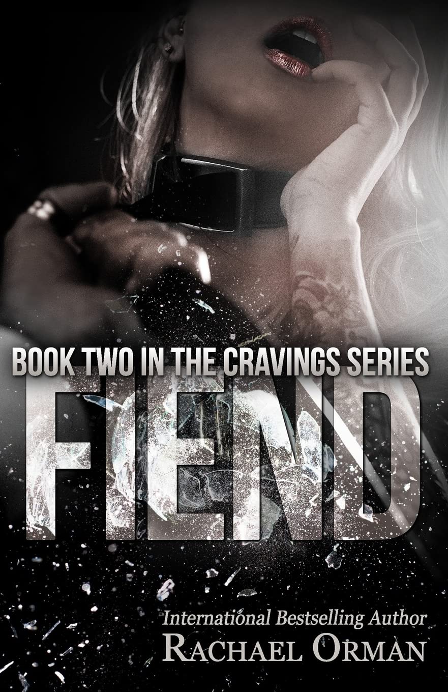 Fiend: Volume 2 (Cravings)