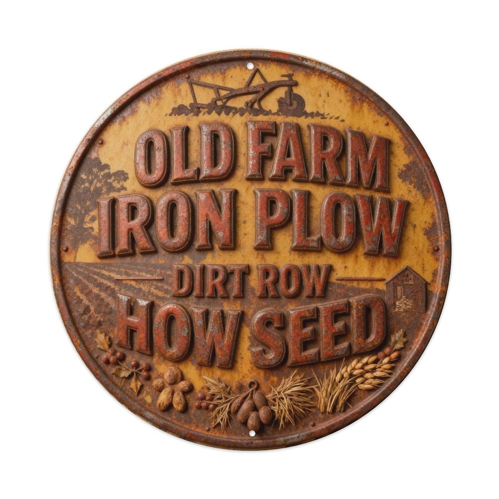 OLD FARM IRON PLOW DIRT ROW SEED Metal Tin Sign Plaque