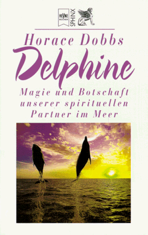 Delphine: Magie und Botschaft unserer spirituellen Partner im Meer