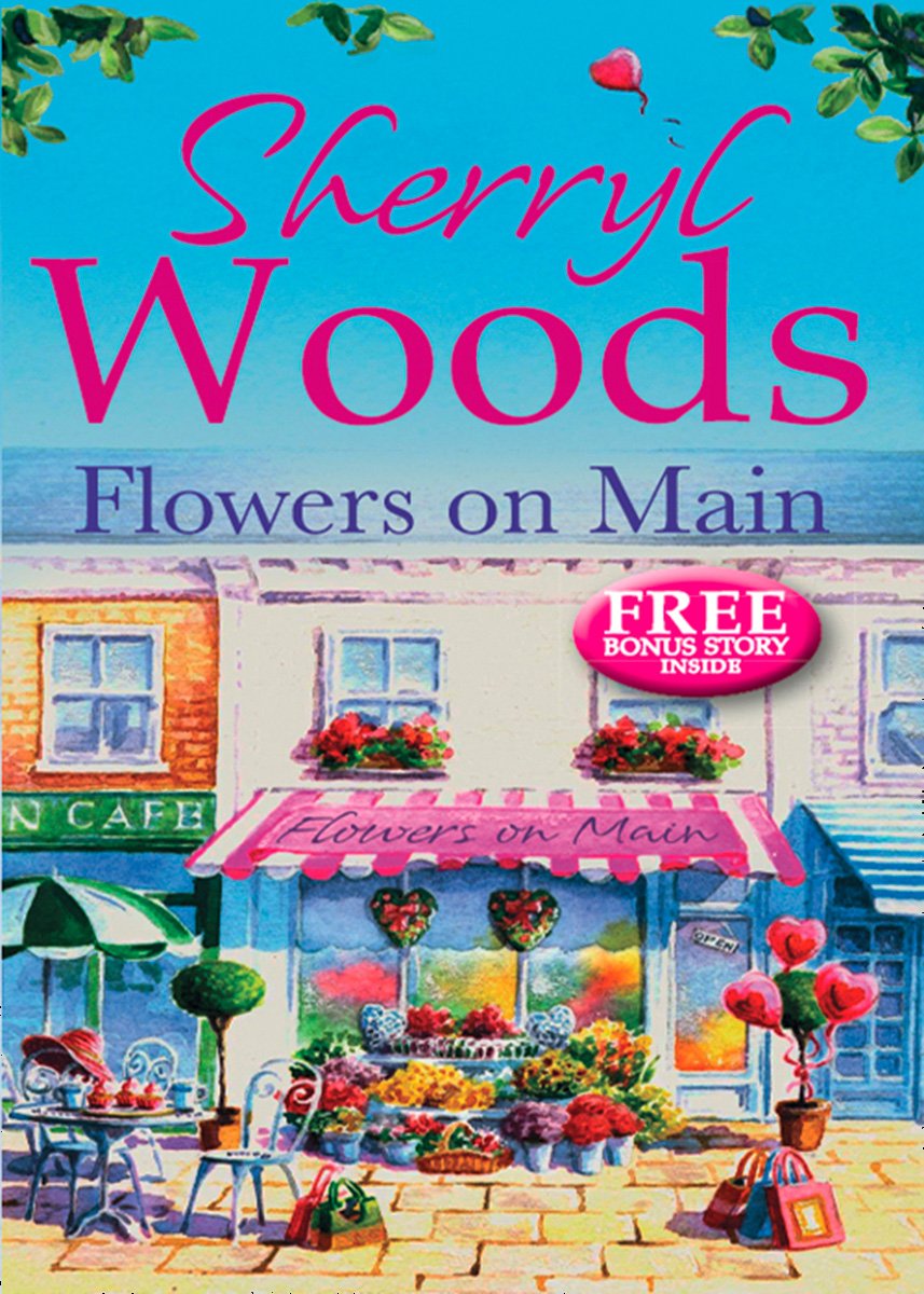 Flowers on Main: A Sweet Small Town Romance About Healing Old Hurts in Chesapeake Shores (A Chesapeake Shores Novel Book 2)