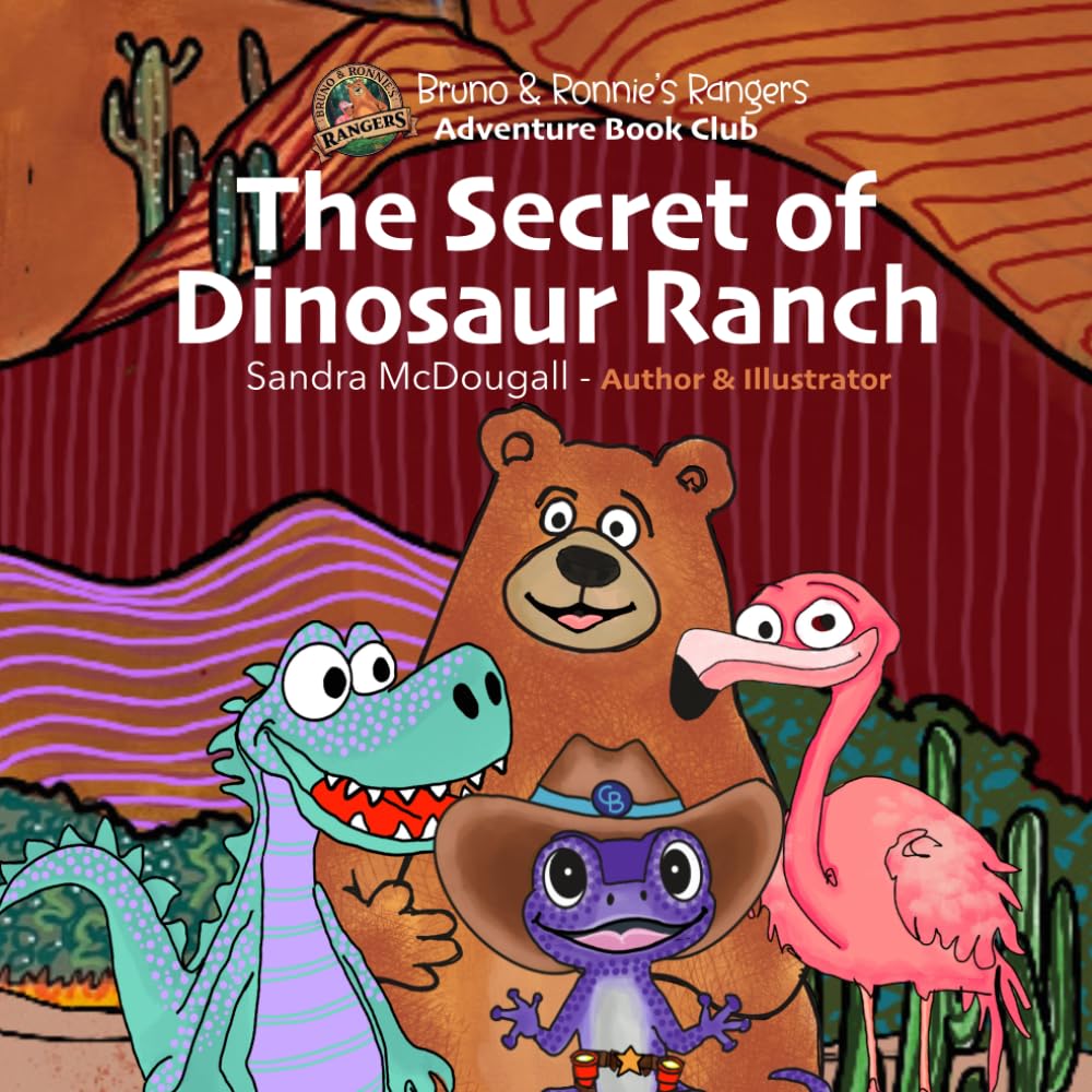 The Secret of Dinosaur Ranch (Bruno and Ronnie's Rangers - Adventure Book Club)
