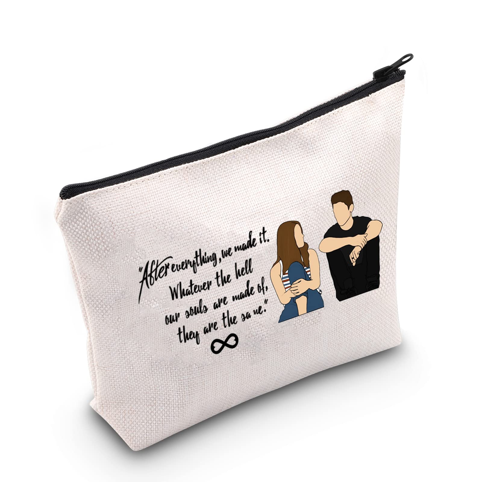After Movie Inspired Gift Hardin Scott and Tessa Young Gift Whatever the Hell Our Souls are Made of They are The Same Makeup Zipper Pouch Bag for After Movie Fans, After everything
