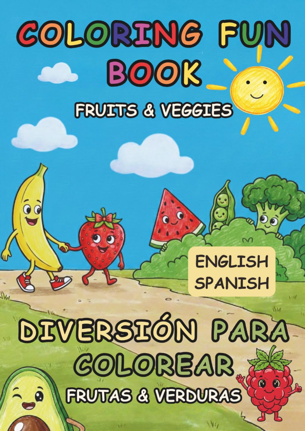 Coloring Fun Book: Fruits and Vegetables