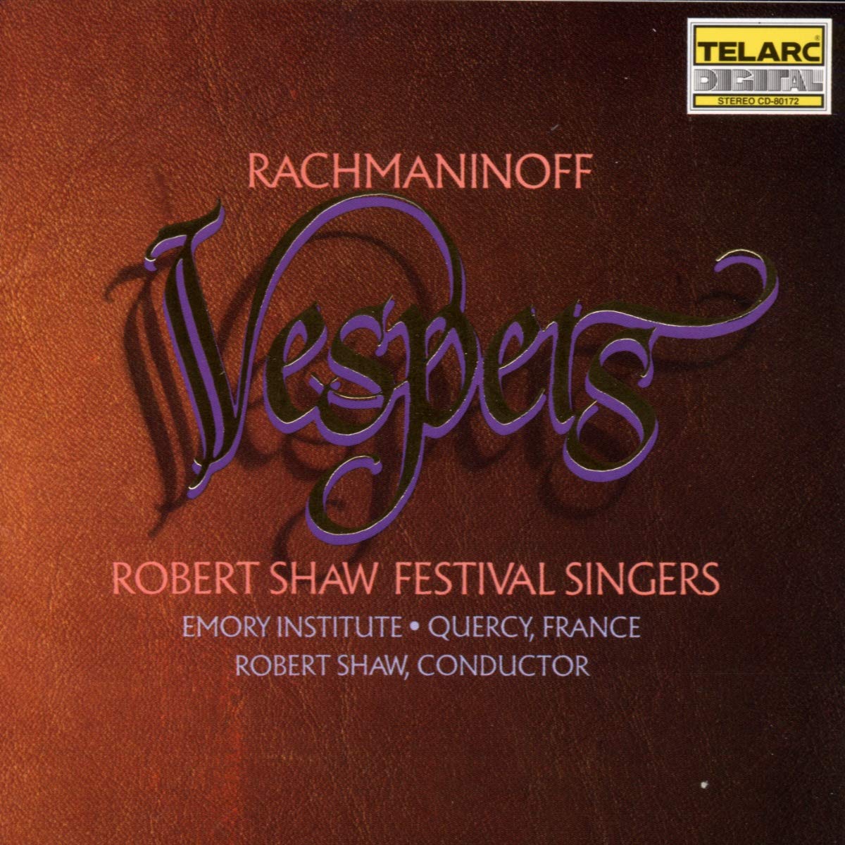 Rachmaninov: Vespers [Audio CD] Shaw Festival Singers; Sergey Rachmaninoff and Robert Shaw