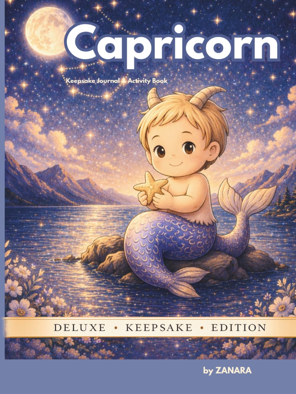 Capricorn Baby: A Zodiac Baby Memory Book, Journal & Activity Keepsake