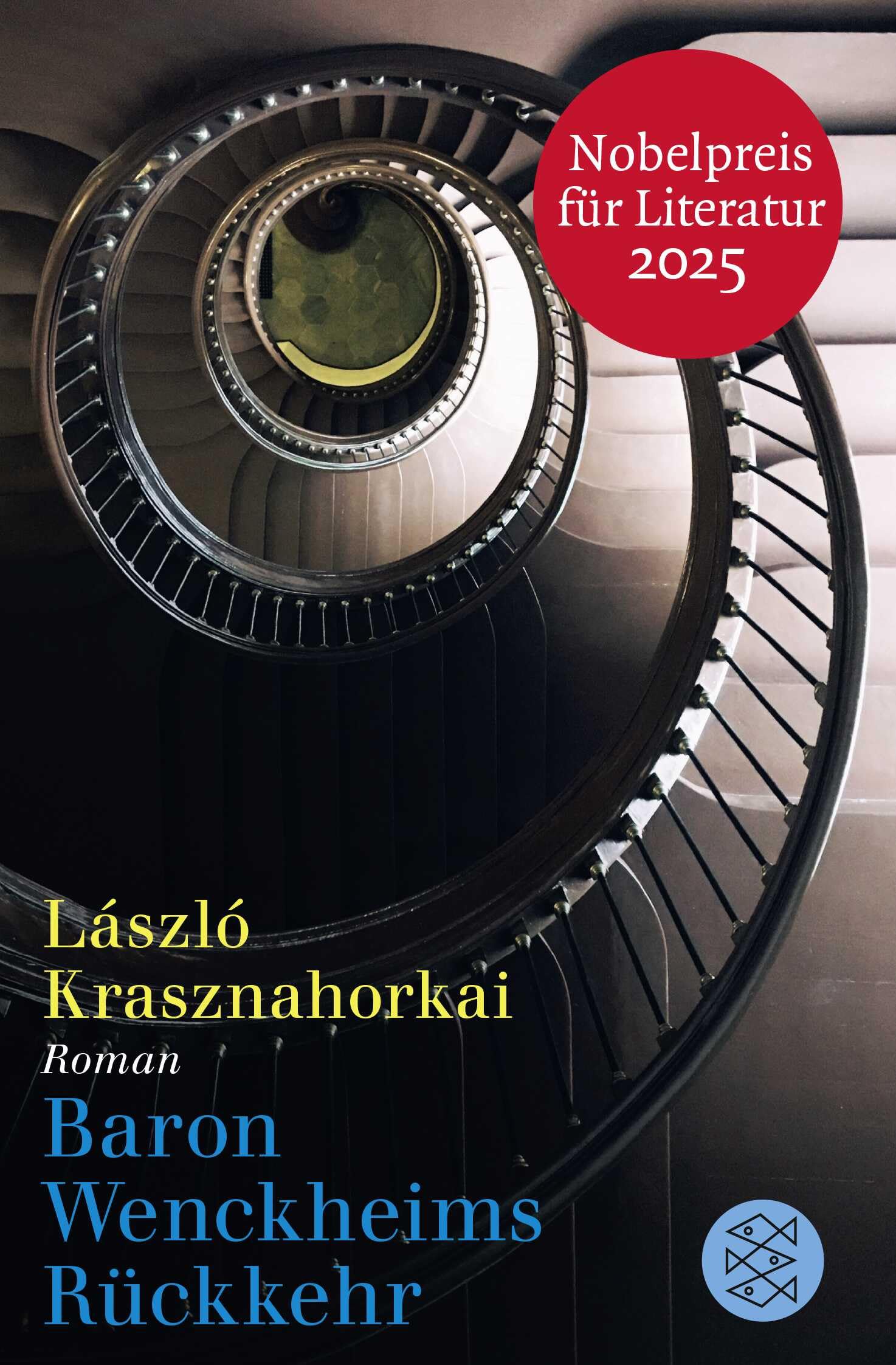 Baron Wenckheims Rückkehr: Roman | Nobelpreis für Literatur 2025