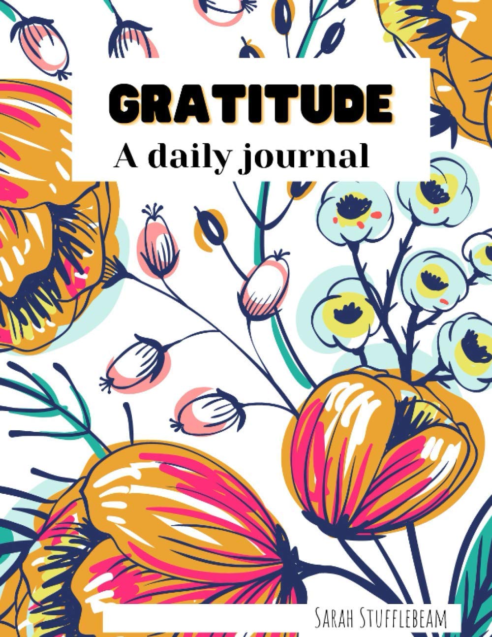 2021 Gratitude Journal