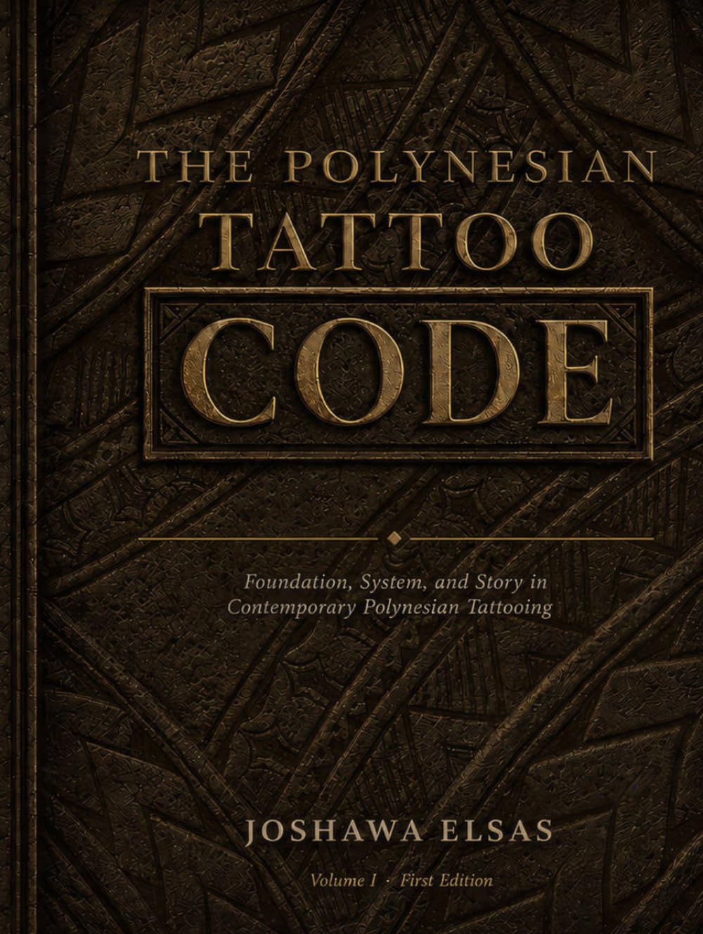 The Polynesian Tattoo: Code: Foundation, System, and Story in Contemporary Polynesian Tattooing
