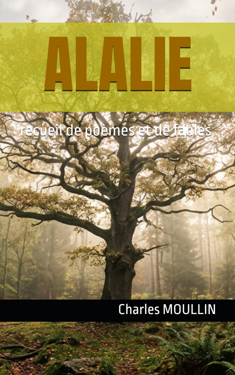 ALALIE: recueil de poèmes et de fables