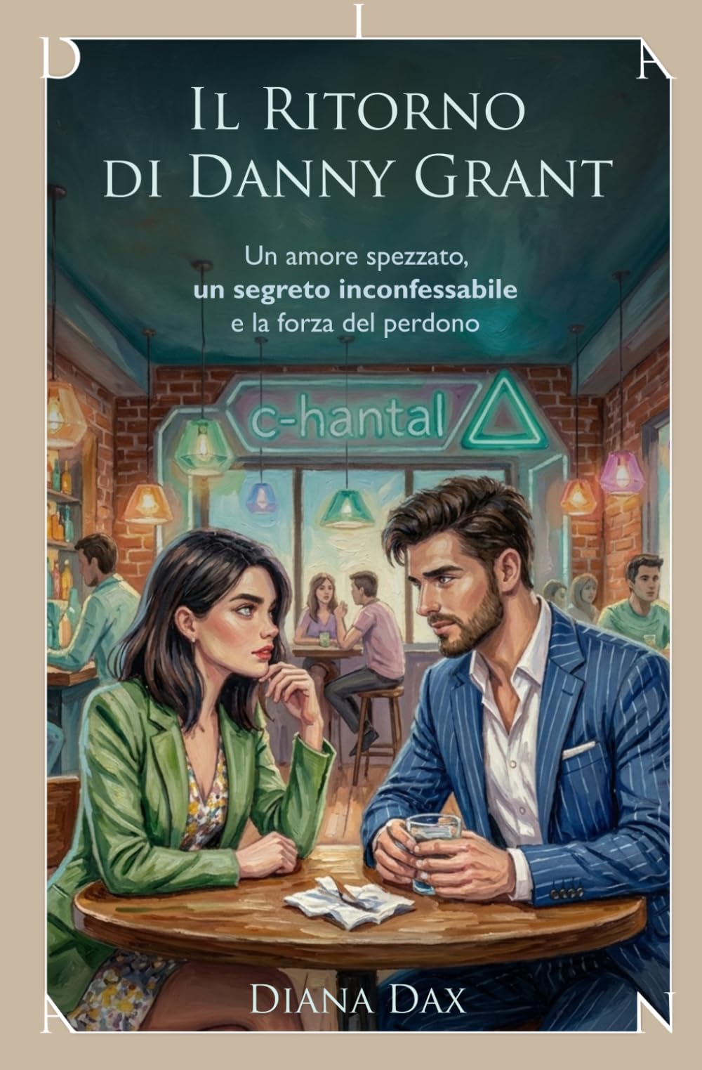 Il ritorno di Danny Grant: Un amore spezzato, un segreto inconfessabile e la forza del perdono