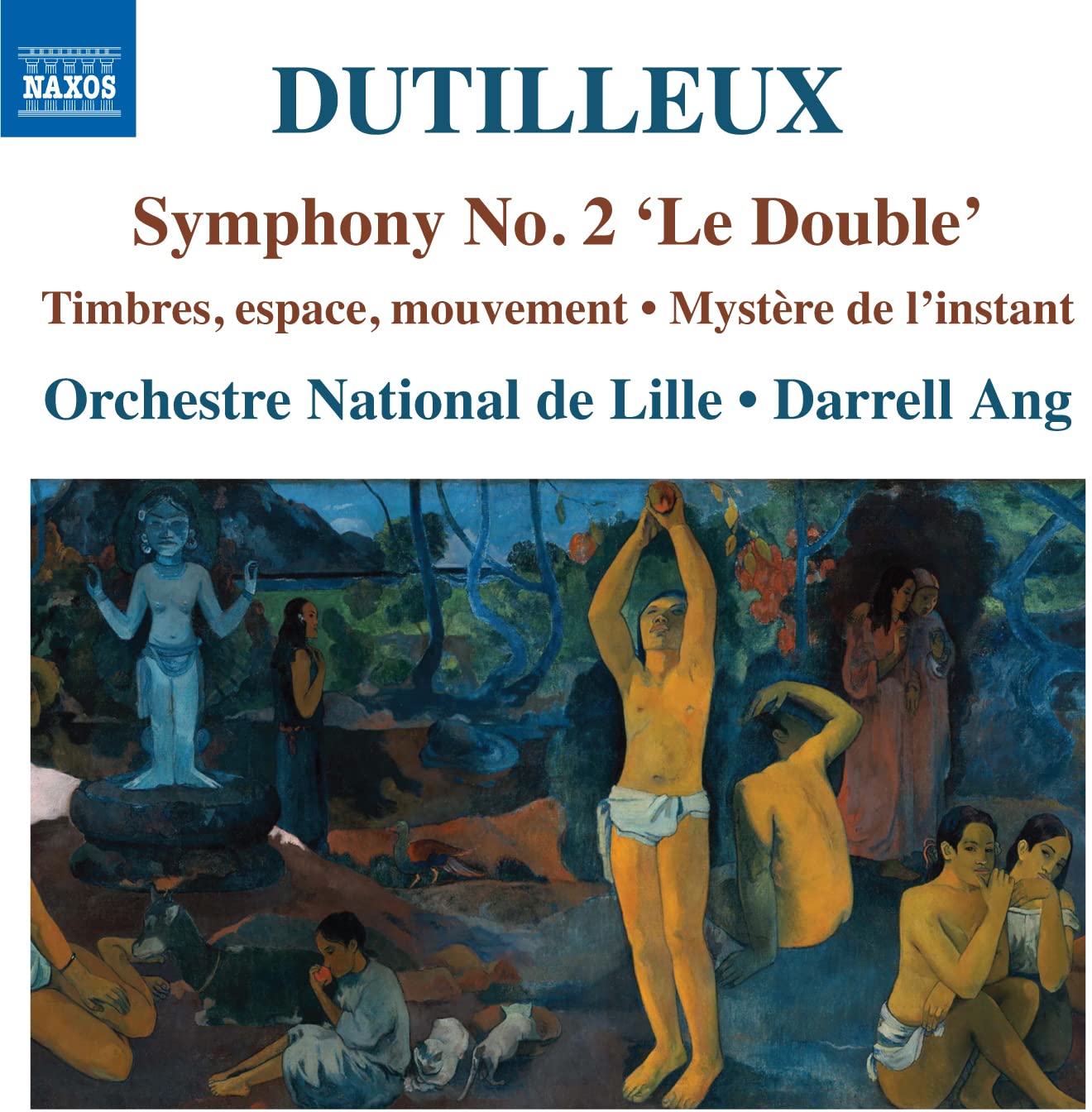 DUTILLEUX: SYMPHONY NO. 2 'LE DOUBLE'