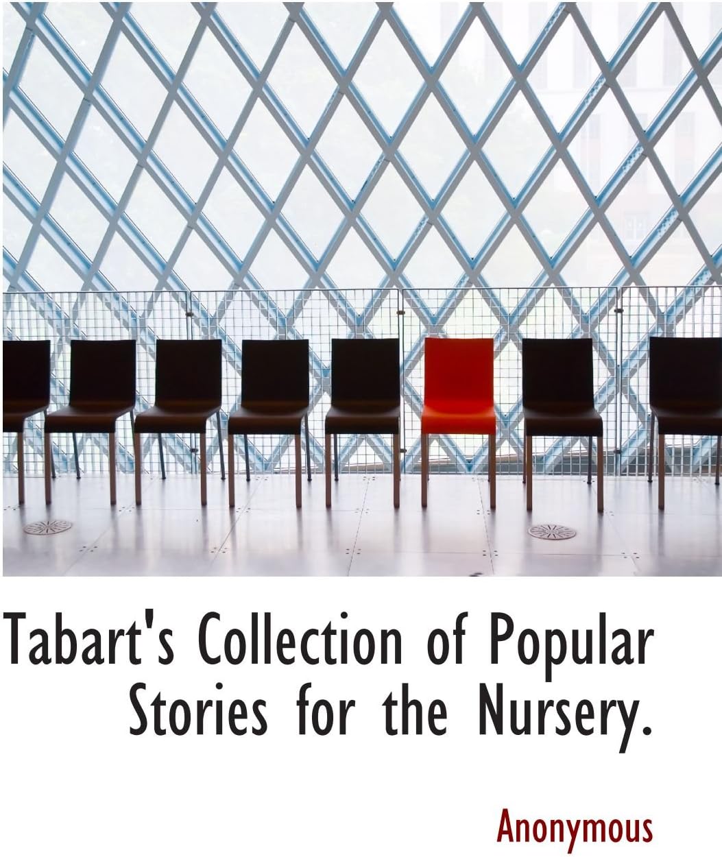 Tabart's Collection of Popular Stories for the Nursery.