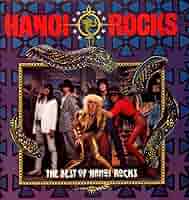 Amazon.co.jp: The Best Of Hanoi Rocks: ミュージック