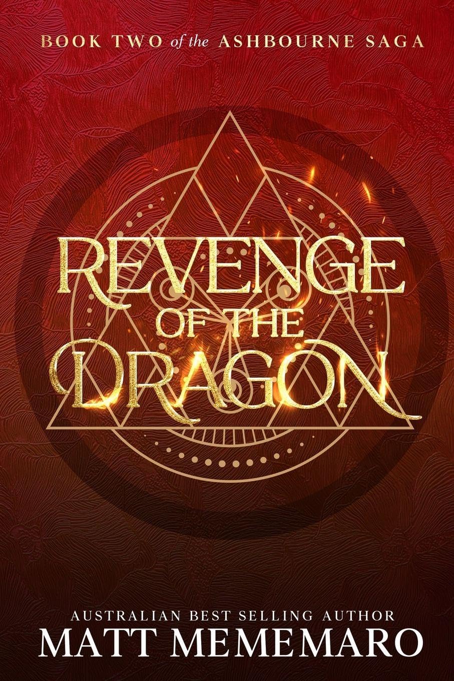 Revenge of the Dragon: Part of a slow burn dragon rider romantasy series: 2 (The Ashbourne Saga)