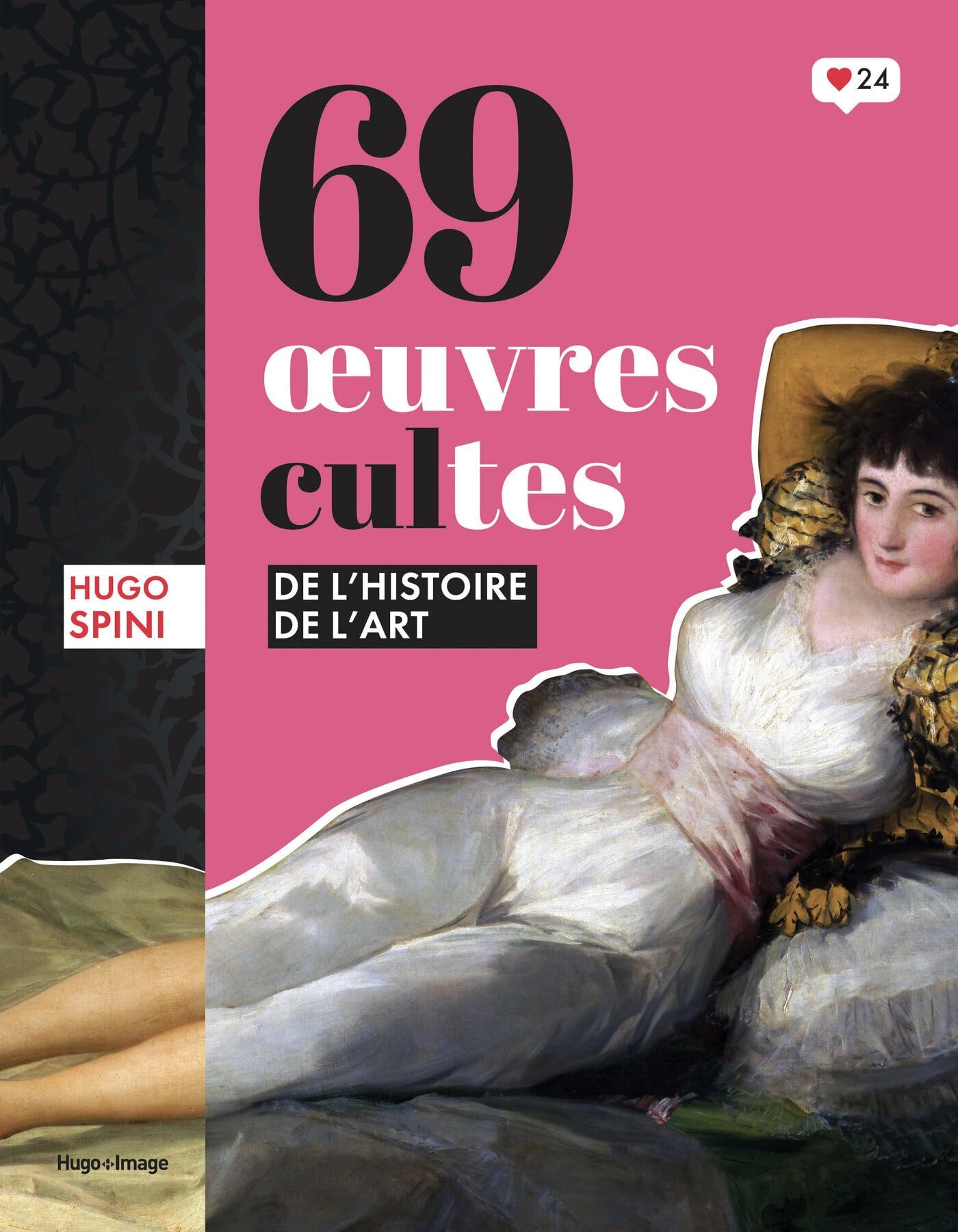 69 oeuvres cultes de l'histoire de l'art livre de peinture et guide culturel de collection