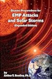 Disaster Preparedness for EMP Attacks and Solar Storms (Expanded Edition)