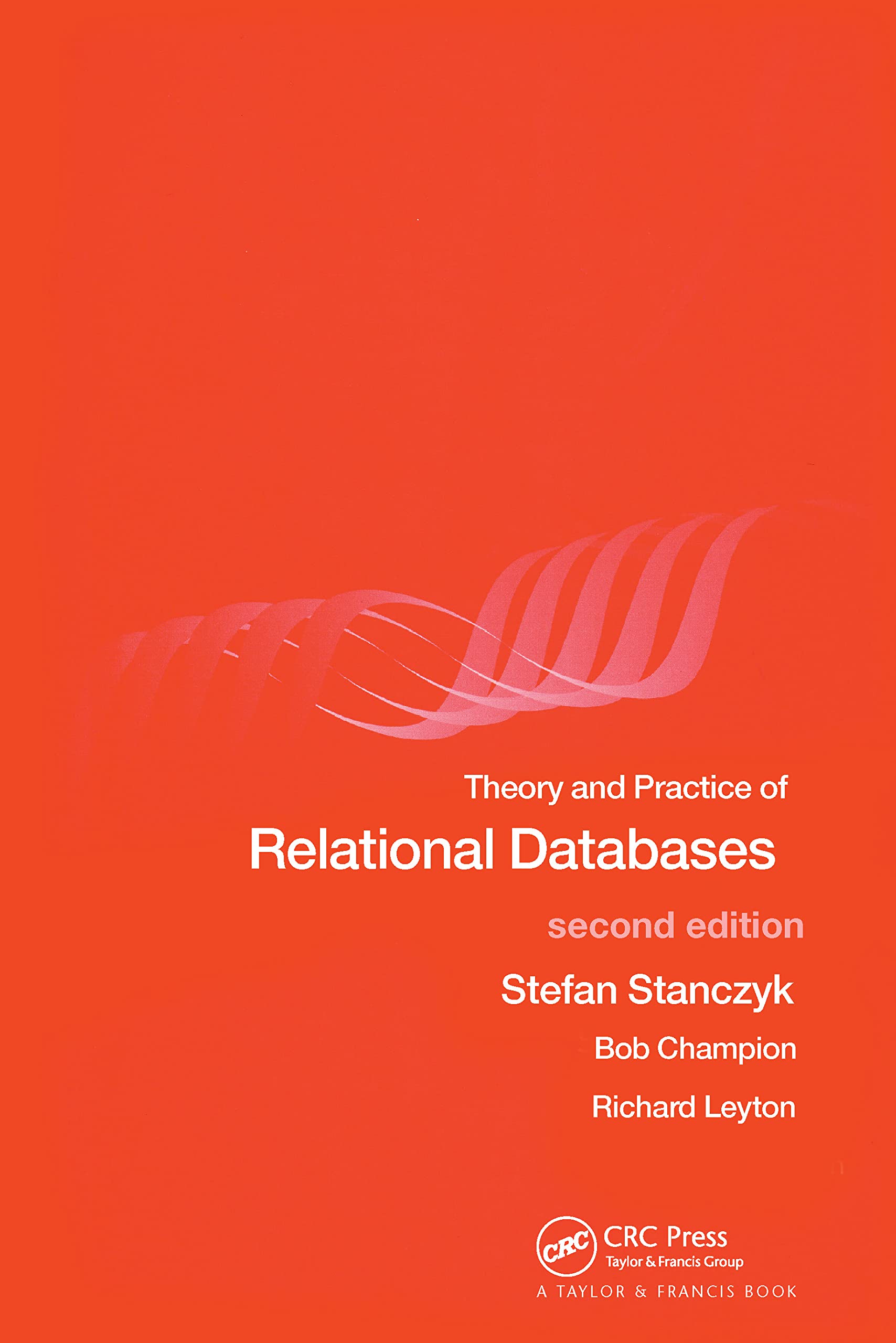 Theory and Practice of Relational Databases