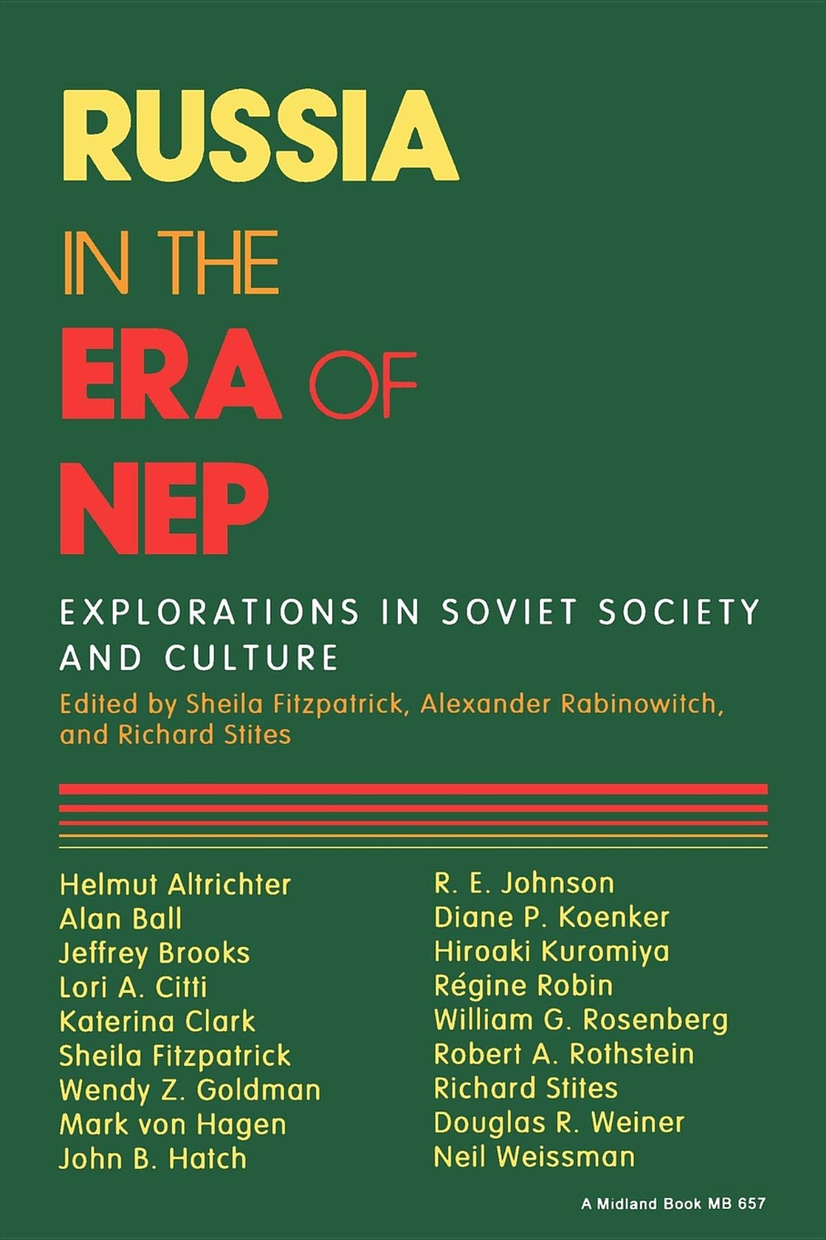 Russia in the Era of NEP: Explorations in Soviet Society and Culture (Indiana-Michigan Series in Russian and East European Studies)