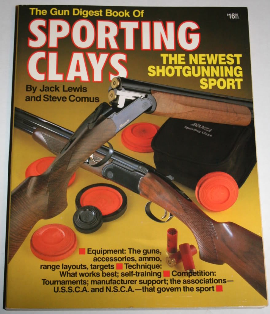 Gun Digest Book of Sporting Clays Lewis, Jack P., Comus, Steve