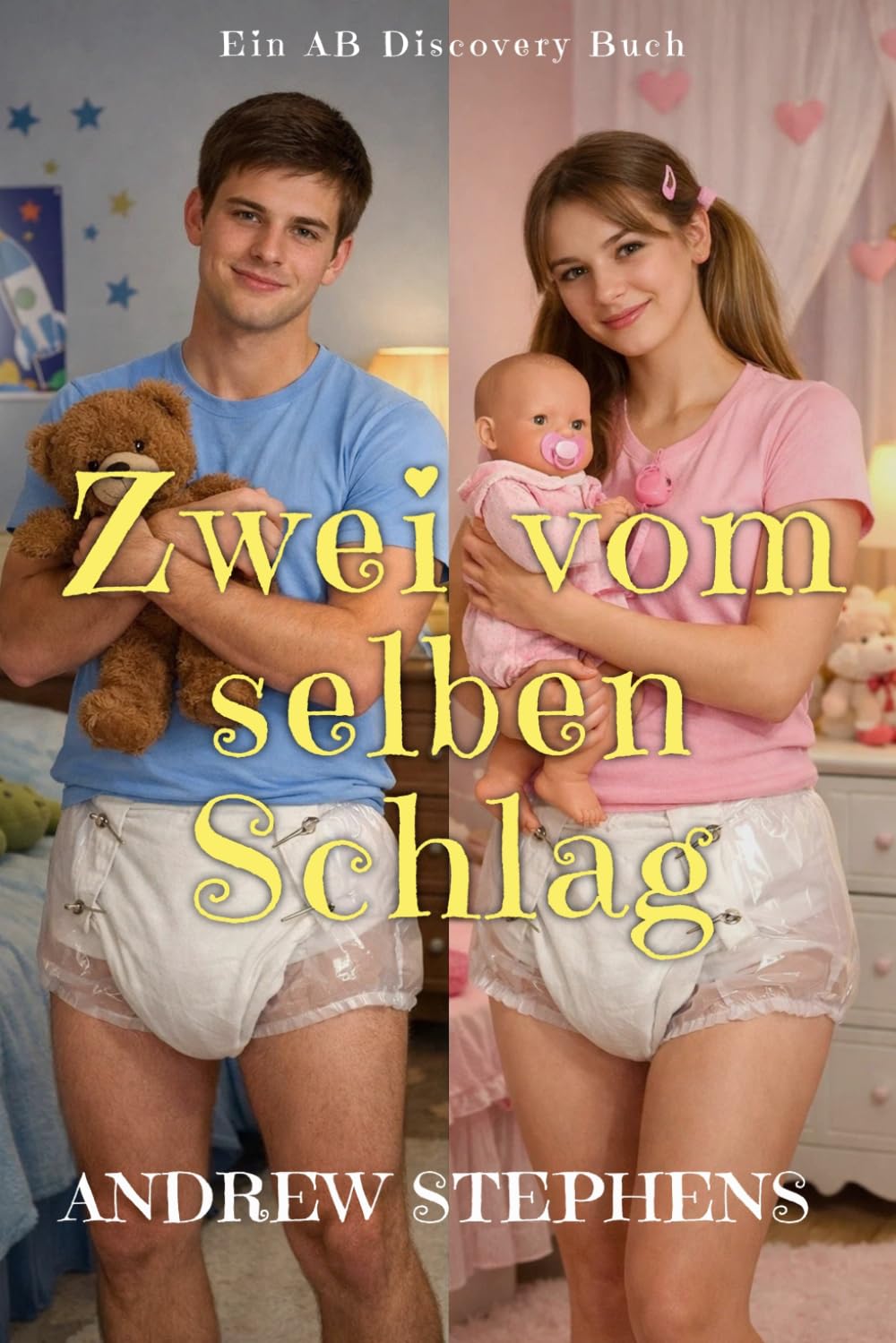 Zwei vom selben Schlag: Eine ABDL-Coming-of-Age-Geschichte