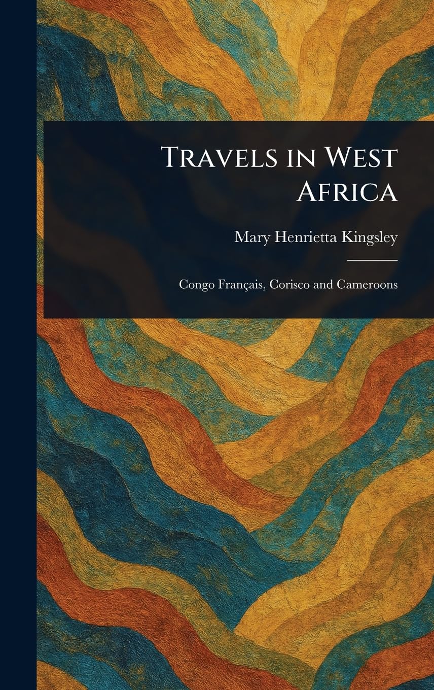 Travels in West Africa