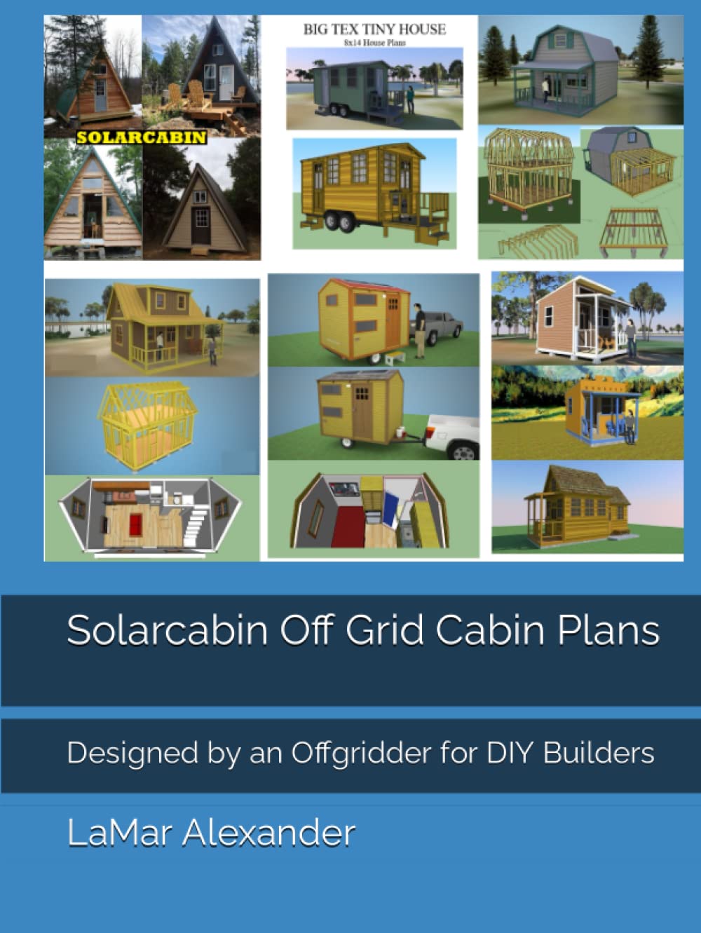 Image showcasing Off Grid Diy Home Design Off Grid Homes That Turn Everyday Life Into