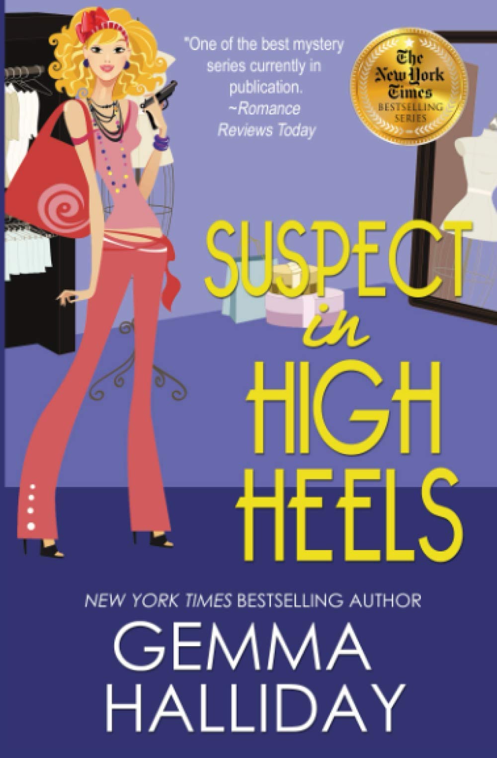 Suspect in High Heels: 10 (High Heels Mysteries)