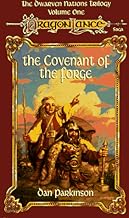 Covenant of the Forge: Dragonlance Dwarven Nations Trilogy, Volume 1: 001