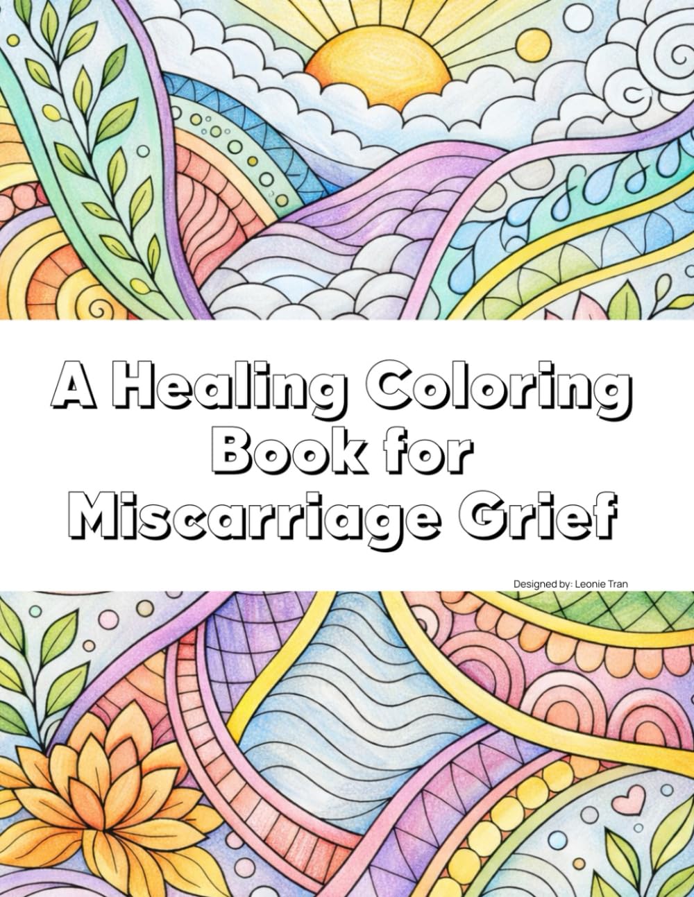 A Healing Coloring Book for Miscarriage Grief